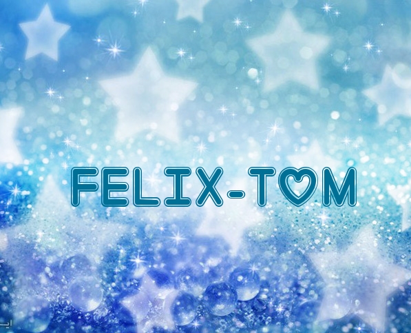 Fotos mit Namen Felix-Tom Fotos mit Namen Felix-Tom