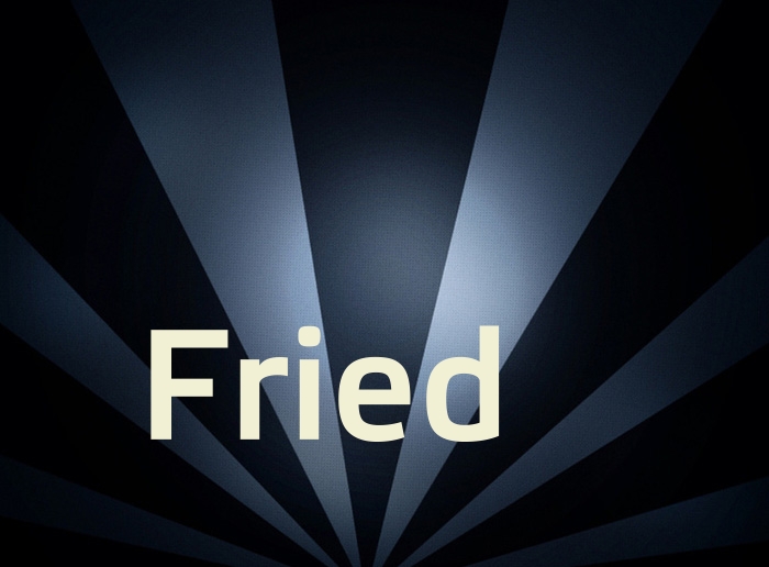 Bilder mit Namen Fried Bilder mit Namen Fried