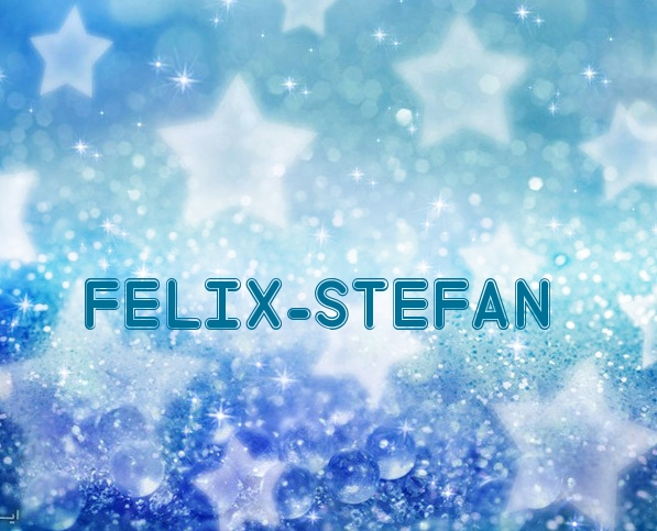 Fotos mit Namen Felix-Stefan