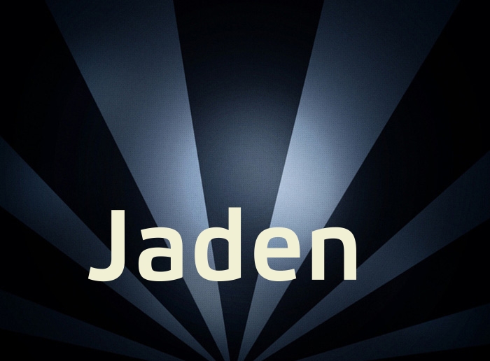 Bilder mit Namen Jaden