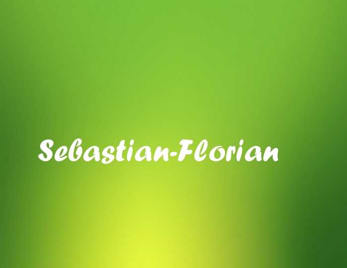 Bildern mit Namen Sebastian-Florian Bildern mit Namen Sebastian-Florian
