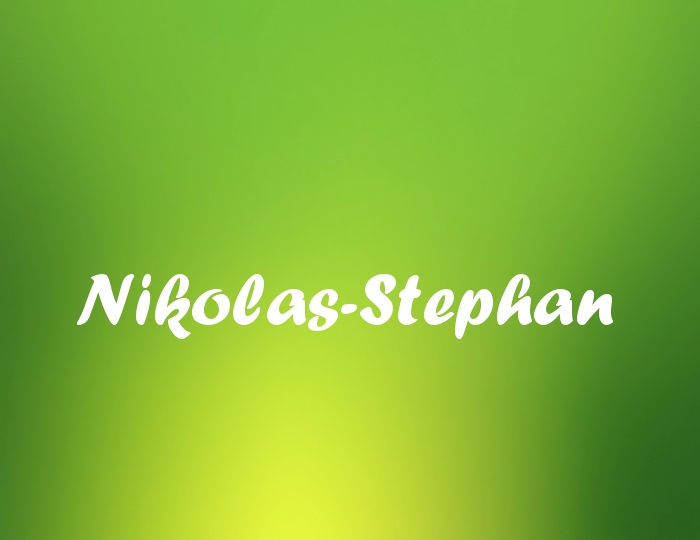 Bildern mit Namen Nikolas-Stephan Bildern mit Namen Nikolas-Stephan