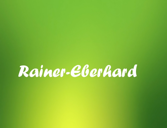 Bildern mit Namen Rainer-Eberhard