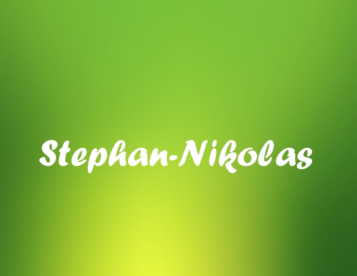 Bildern mit Namen Stephan-Nikolas Bildern mit Namen Stephan-Nikolas
