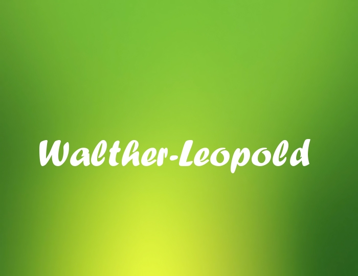 Bildern mit Namen Walther-Leopold Bildern mit Namen Walther-Leopold