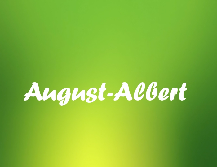 Bildern mit Namen August-Albert Bildern mit Namen August-Albert