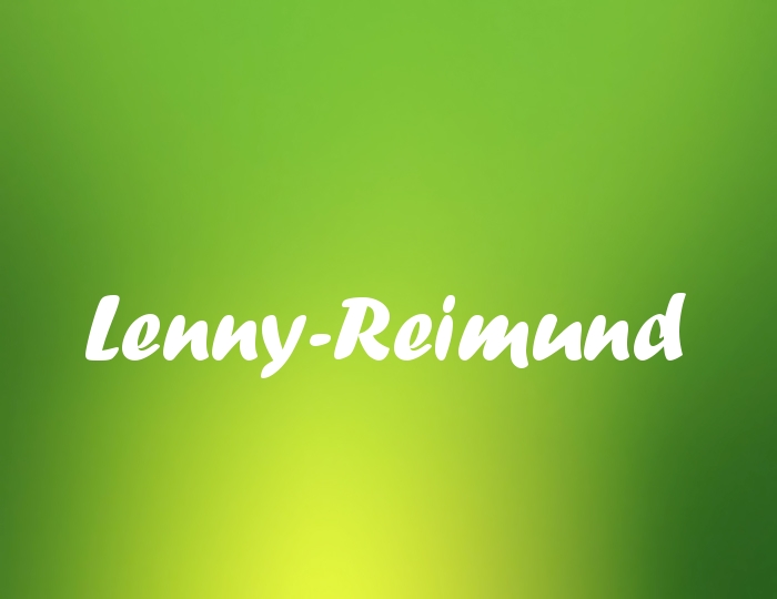 Bildern mit Namen Lenny-Reimund Bildern mit Namen Lenny-Reimund