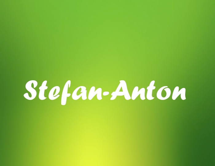 Bildern mit Namen Stefan-Anton Bildern mit Namen Stefan-Anton