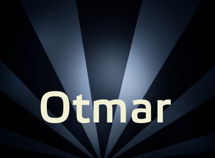 Bilder mit Namen Otmar Bilder mit Namen Otmar