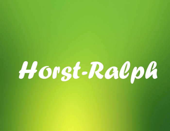 Bildern mit Namen Horst-Ralph Bildern mit Namen Horst-Ralph