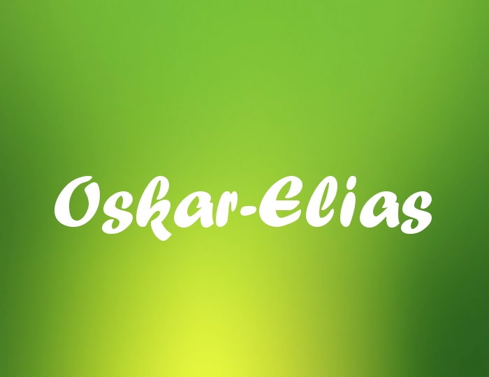 Bildern mit Namen Oskar-Elias Bildern mit Namen Oskar-Elias