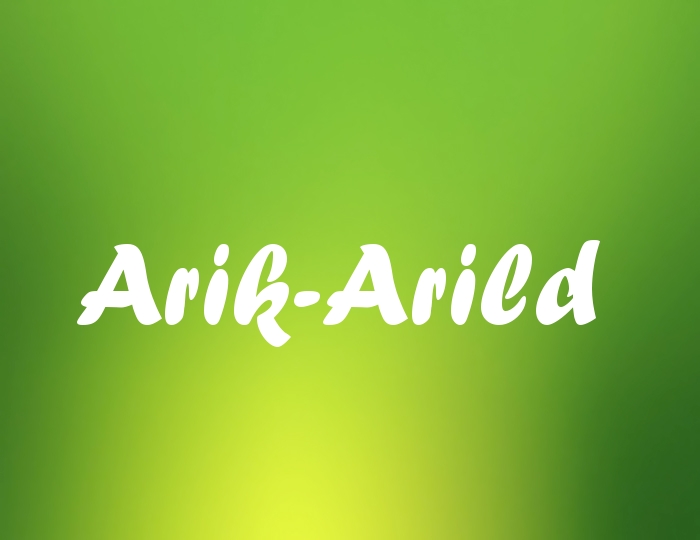 Bildern mit Namen Arik-Arild Bildern mit Namen Arik-Arild