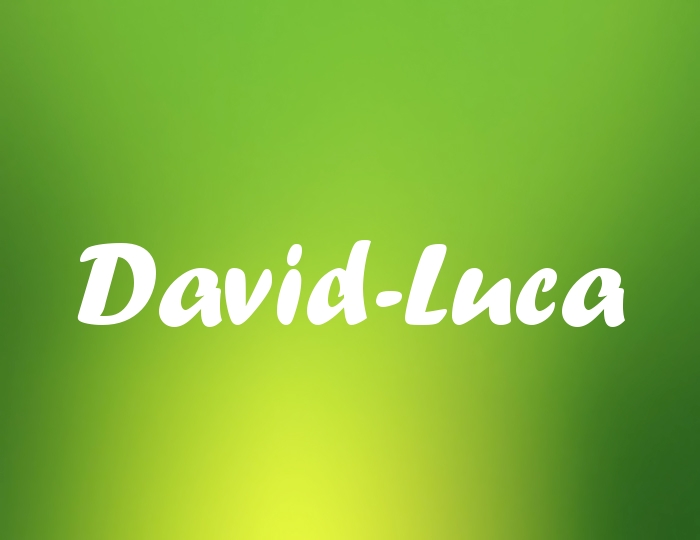 Bildern mit Namen David-Luca Bildern mit Namen David-Luca
