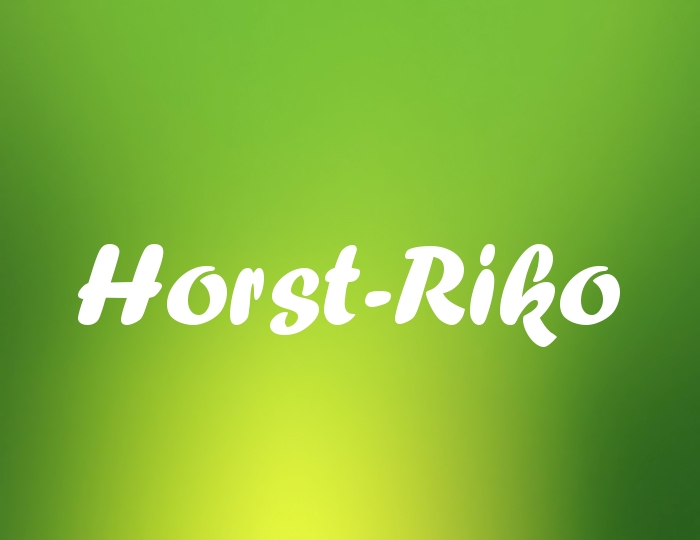 Bildern mit Namen Horst-Riko Bildern mit Namen Horst-Riko