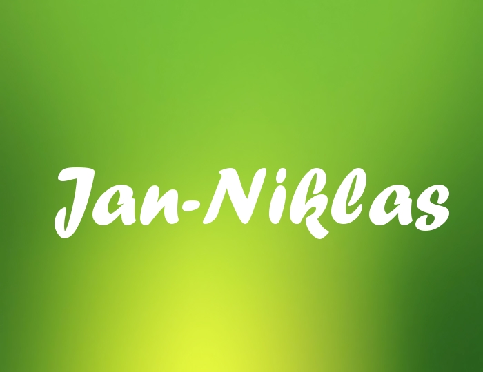 Bildern mit Namen Jan-Niklas Bildern mit Namen Jan-Niklas