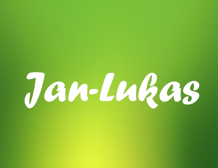 Bildern mit Namen Jan-Lukas Bildern mit Namen Jan-Lukas