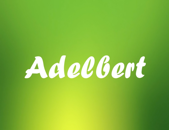 Bildern mit Namen Adelbert Bildern mit Namen Adelbert
