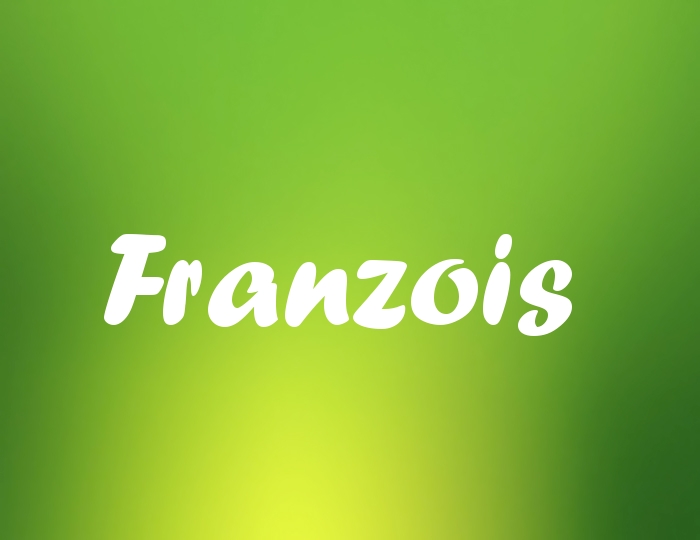 Bildern mit Namen Franzois