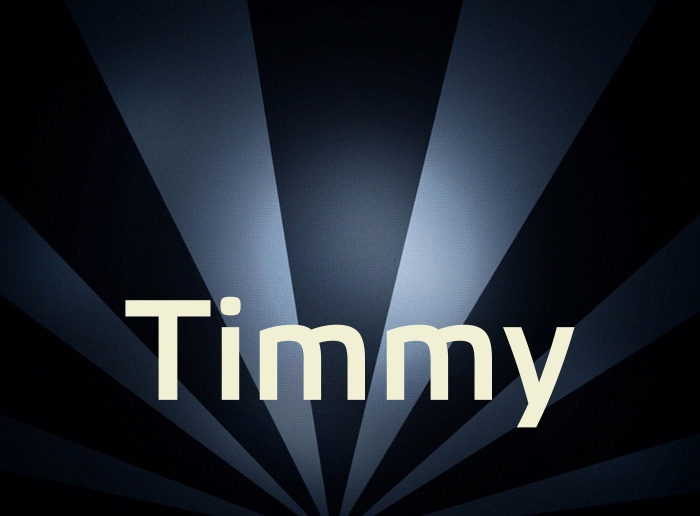 Bilder mit Namen Timmy Bilder mit Namen Timmy