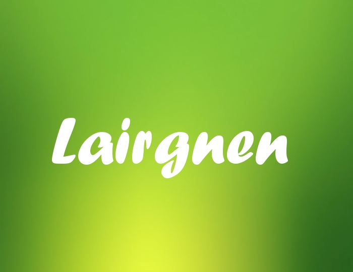 Bildern mit Namen Lairgnen Bildern mit Namen Lairgnen