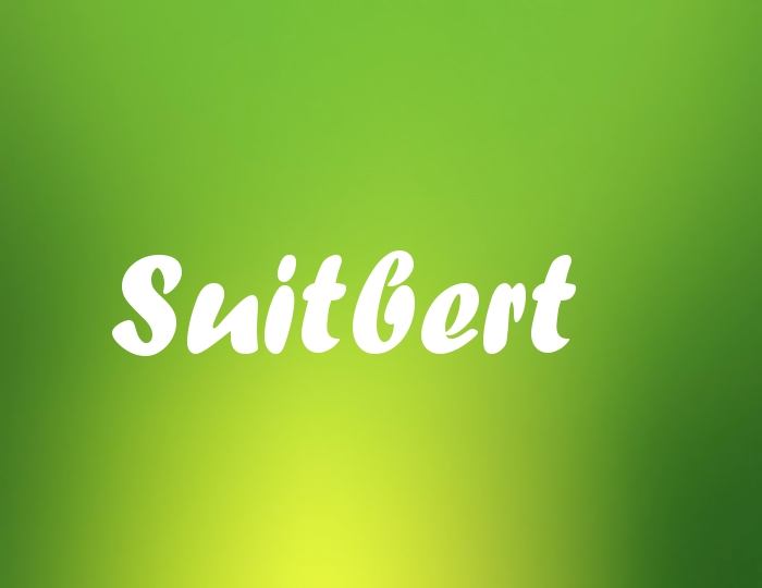Bildern mit Namen Suitbert Bildern mit Namen Suitbert