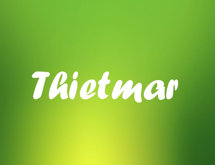 Bildern mit Namen Thietmar Bildern mit Namen Thietmar