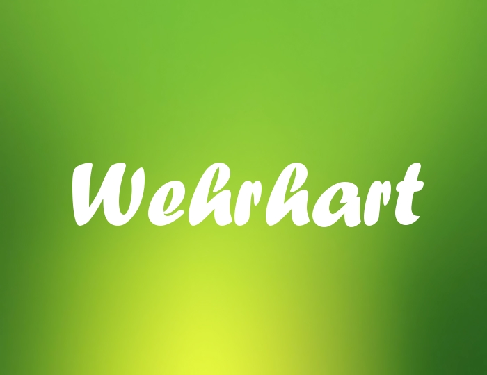 Bildern mit Namen Wehrhart Bildern mit Namen Wehrhart