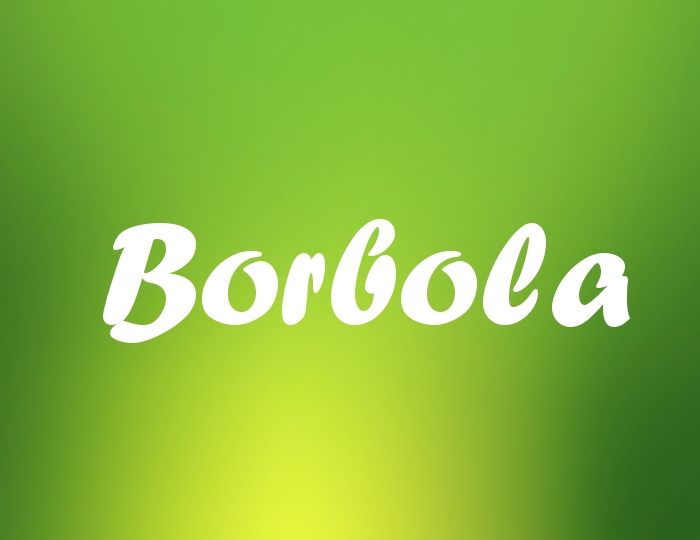 Bildern mit Namen Borbola Bildern mit Namen Borbola
