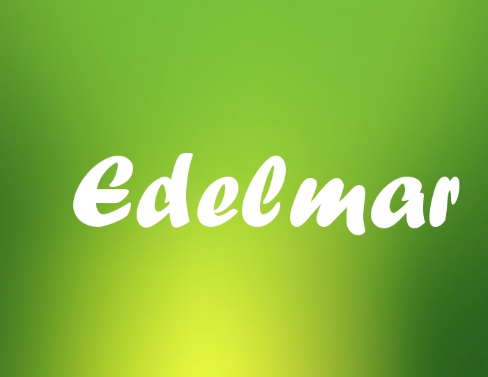 Bildern mit Namen Edelmar Bildern mit Namen Edelmar