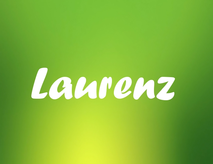 Bildern mit Namen Laurenz Bildern mit Namen Laurenz