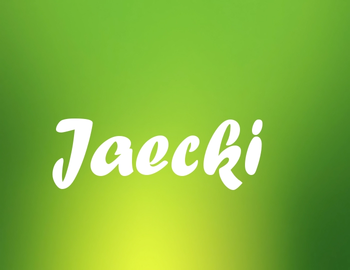 Bildern mit Namen Jaecki Bildern mit Namen Jaecki