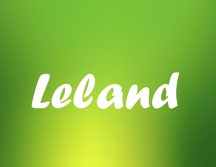 Bildern mit Namen Leland Bildern mit Namen Leland