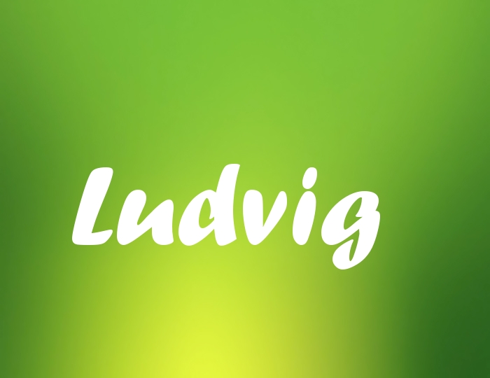 Bildern mit Namen Ludvig Bildern mit Namen Ludvig