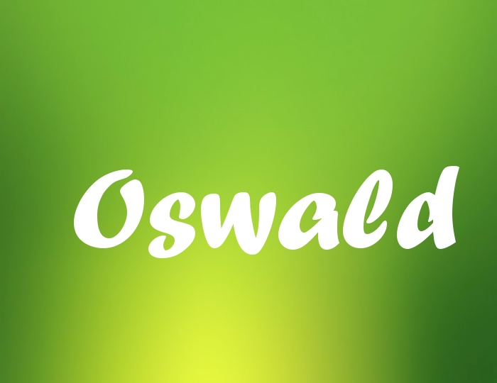 Bildern mit Namen Oswald Bildern mit Namen Oswald