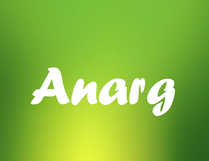 Bildern mit Namen Anarg Bildern mit Namen Anarg