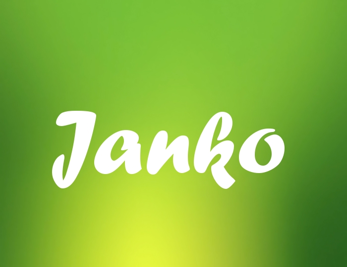 Bildern mit Namen Janko Bildern mit Namen Janko