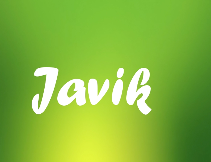 Bildern mit Namen Javik Bildern mit Namen Javik