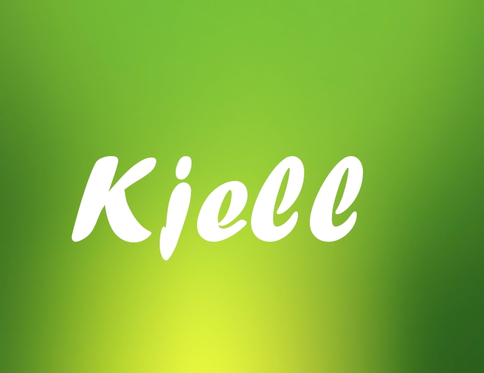 Bildern mit Namen Kjell Bildern mit Namen Kjell