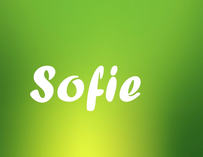 Bildern mit Namen Sofie Bildern mit Namen Sofie