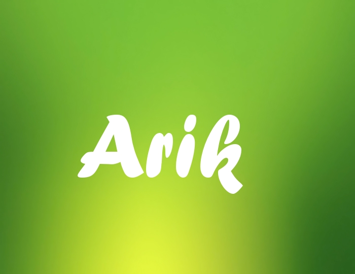 Bildern mit Namen Arik Bildern mit Namen Arik