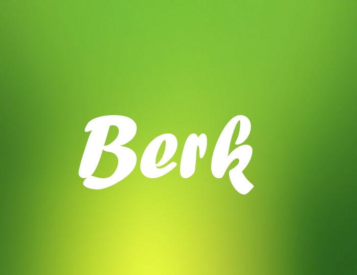 Bildern mit Namen Berk Bildern mit Namen Berk
