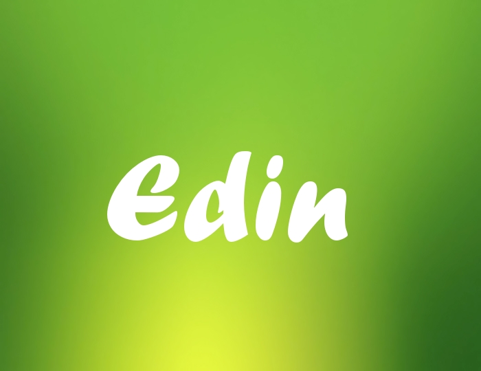 Bildern mit Namen Edin Bildern mit Namen Edin