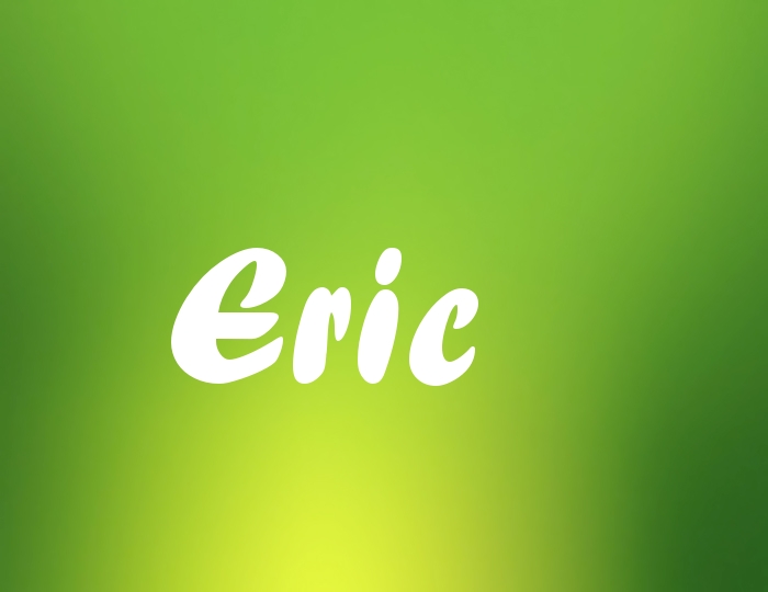 Bildern mit Namen Eric Bildern mit Namen Eric
