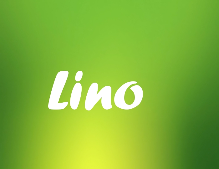 Bildern mit Namen Lino Bildern mit Namen Lino