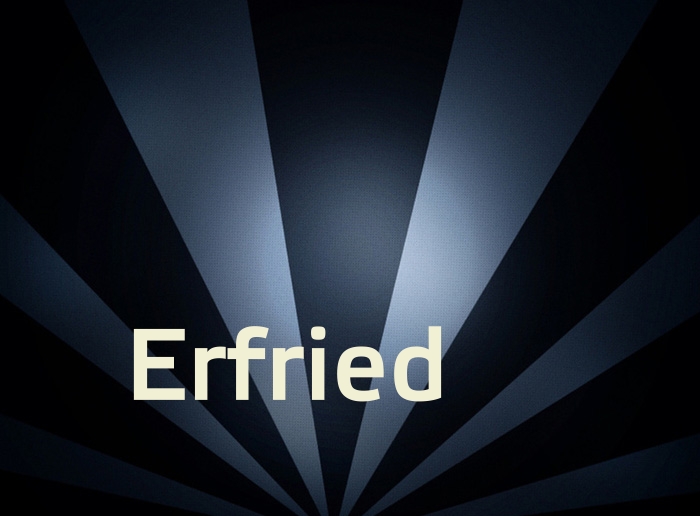 Bilder mit Namen Erfried Bilder mit Namen Erfried