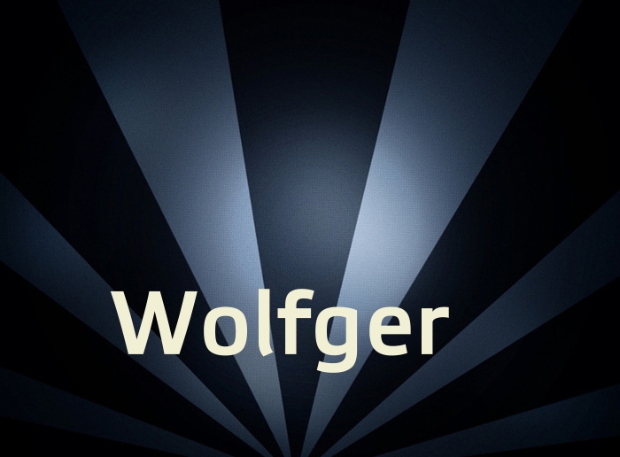 Bilder mit Namen Wolfger