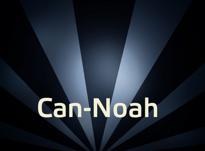 Bilder mit Namen Can-Noah