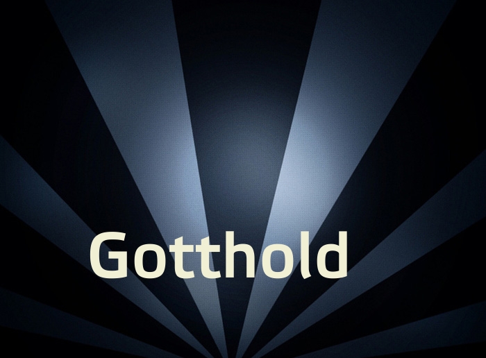 Bilder mit Namen Gotthold Bilder mit Namen Gotthold