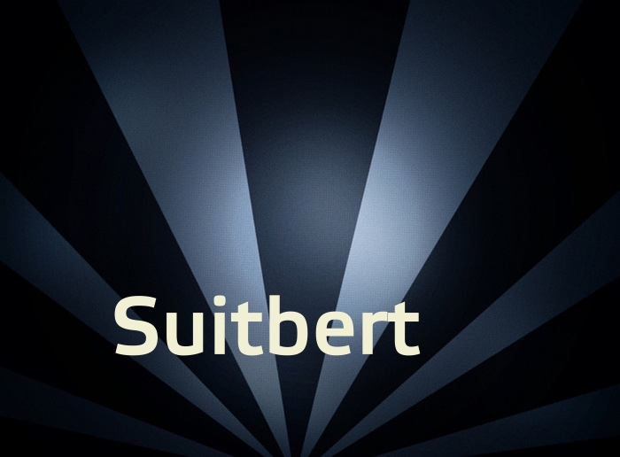 Bilder mit Namen Suitbert Bilder mit Namen Suitbert
