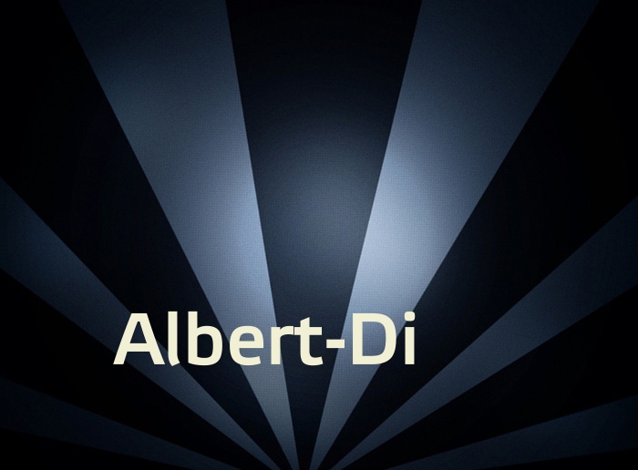 Bilder mit Namen Albert-Di Bilder mit Namen Albert-Di